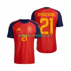Maillot Espagne Mikel Oyarzabal 21 Domicile Tenue pour Homme Coupe du Monde 2026 Manche Courte